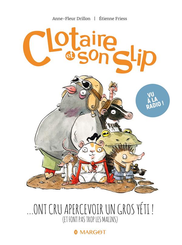 - CLOTAIRE ET SON SLIP - TOME 3 - CLOTAIRE ET SON SLIP - TOME 3